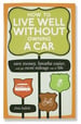 How To Live Well Without Owning A Car - Book Cover
